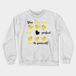 the ugly duckling Crewneck Sweatshirt